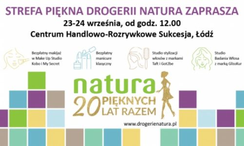 Strefa piękna z okazji 20. urodzin Drogerii Natura